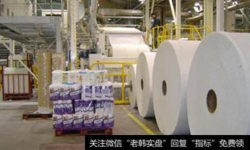 中国纸业网|纸业8月涨价战再起 纸业涨价概念股受关注
